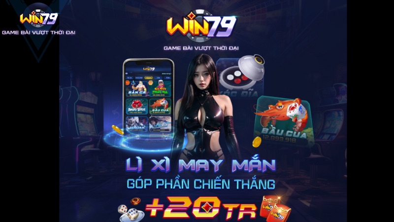 Lì Xì May Mắn 20h Mỗi Ngày - Nhận Ưu Đãi Lớn Trên Win79  Điều kiện và thể lệ nhận khuyến mãi Lì xì may mắn 20h mỗi ngày tại Win79